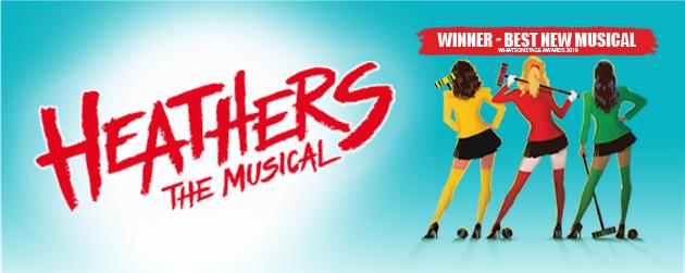Theatre Royal, Haymarket Heathers Banner
