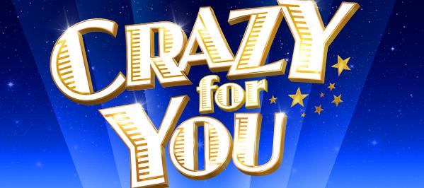 Crazy For You